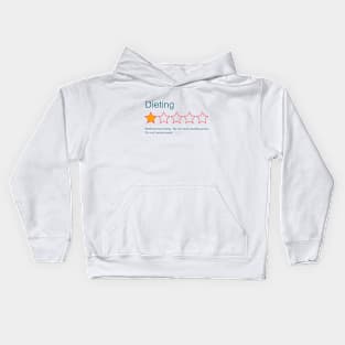 1-Star Rating: Dieting Kids Hoodie